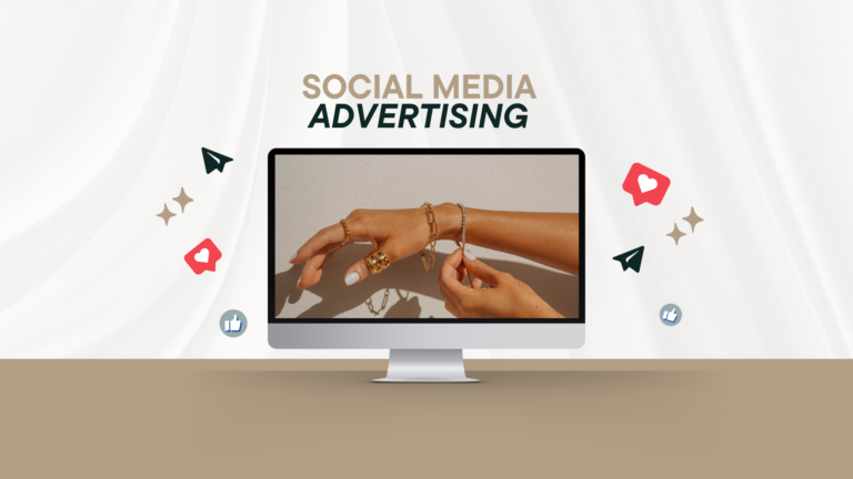 Social Media Advertising for Your Jewelry Store: A Comprehensive Guide