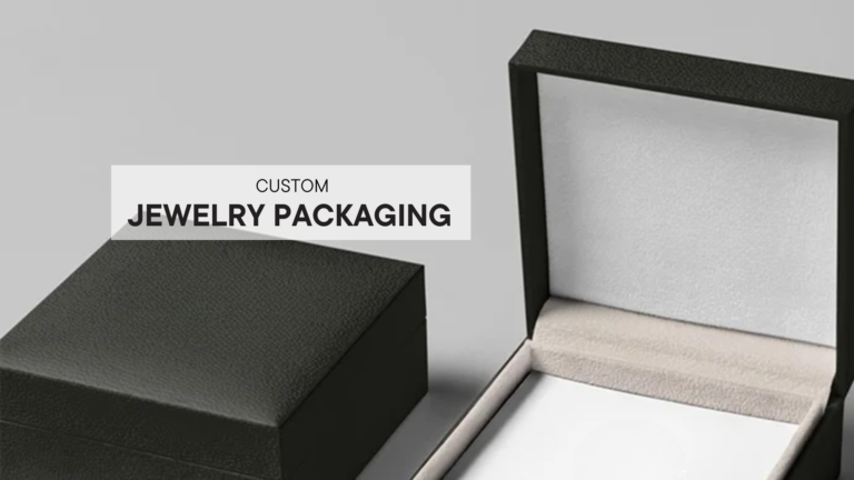 Custom Jewelry Packaging: Ideas for Your Brand