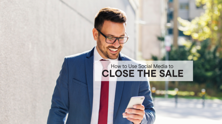 Unlocking Success: How to Use Social Media to Close the Sale